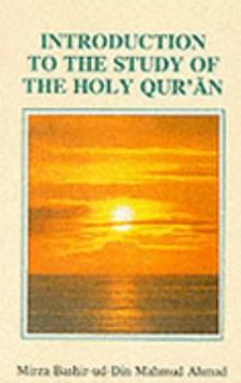 Hardcover Introduction to the Study of the Holy Quran Book