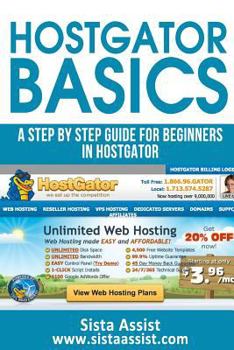 Paperback Hostgator Basics: A Step by Step Guide for Beginners in Hostgator Book