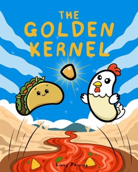 Paperback The Golden Kernel: The Beanables Book
