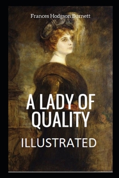 Paperback A Lady of Quality Illustrated Book