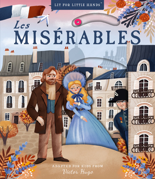 Board book Lit for Little Hands: Les Misérables: Volume 7 Book