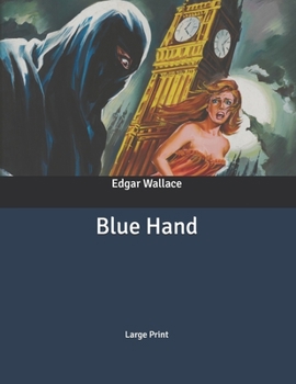 Paperback Blue Hand: Large Print Book
