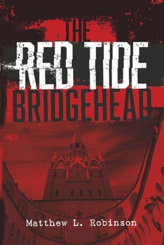 Paperback Red Tide Apocalypse: Bridgehead Volume 2 Book