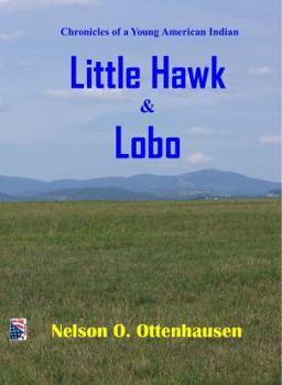 Paperback Little Hawk & Lobo Book