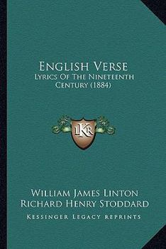 English Verse: Lyrics Of The Nineteenth Century