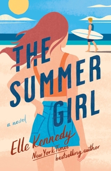 the summer girl - Book #3 of the Avalon Bay
