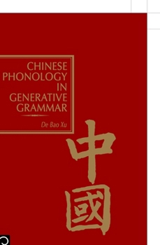 Hardcover Chinese Phonology in Generative Grammar Book