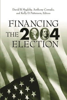 Financing the 2004 Election