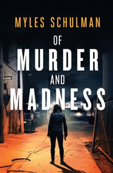 Paperback Of Murder and Madness Book