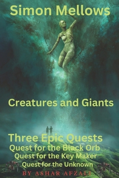 Paperback Simon Mellows: Creatures and Giants Book