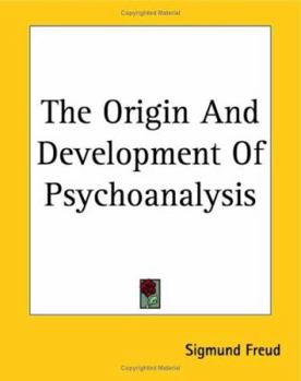Paperback The Origin And Development Of Psychoanalysis Book