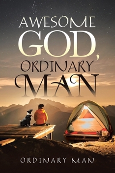 Paperback Awesome God, Ordinary Man Book