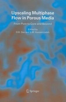 Upscaling Multiphase Flow in Porous Media: From Pore to Core and Beyond