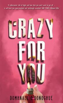 Paperback Crazy For You Book