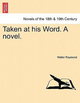 Paperback Taken at His Word. a Novel. Book