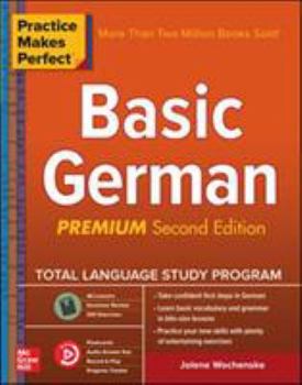Paperback Practice Makes Perfect: Basic German, Premium Second Edition Book