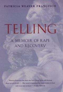 Hardcover Telling: A Memoir of Rape and Recovery Book