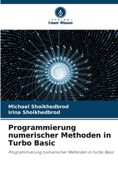 Programmierung numerischer Methoden in Turbo Basic