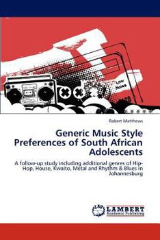 Paperback Generic Music Style Preferences of South African Adolescents Book