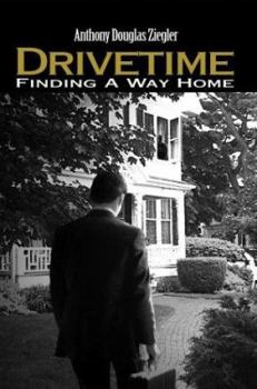 Paperback Drivetime: Finding a Way Home Book