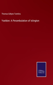 Yseldon: A Perambulation of Islington