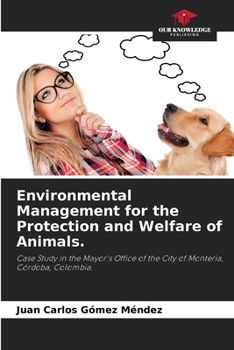 Paperback Environmental Management for the Protection and Welfare of Animals. Book
