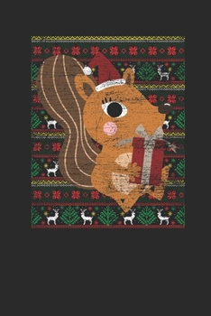 Ugly Christmas - Squirrel: Dotted Bullet Notebook – Christmas Gift for Kids, Women, Men Girls And Boys
