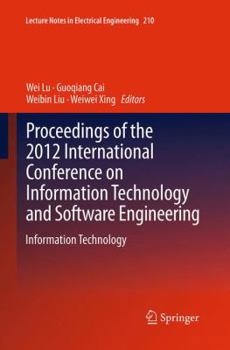 Paperback Proceedings of the 2012 International Conference on Information Technology and Software Engineering: Information Technology Book