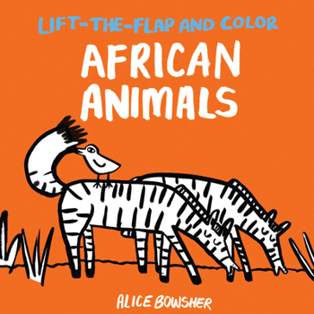 Paperback Lift-The-Flap and Color: African Animals Book