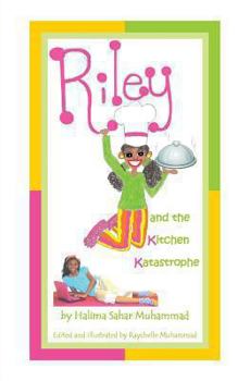 Paperback Riley and the Kitchen Katastrophe Book