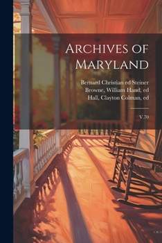 Paperback Archives of Maryland: V.70 Book