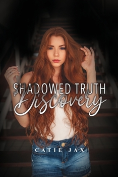 Paperback Shadowed Truth: Discovery Book