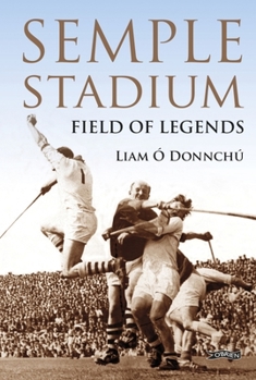 Hardcover Semple Stadium: Field of Legends Book