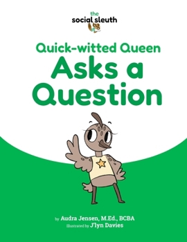 Paperback Quick-witted Queen Asks a Question Book