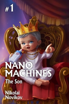 Paperback The Son (Nanomachines Book 1): A Progression Fantasy Adventure Series Book