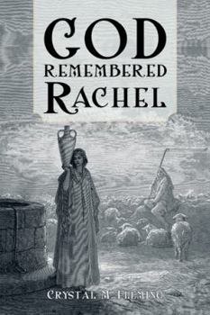 Paperback God Remembered Rachel Book