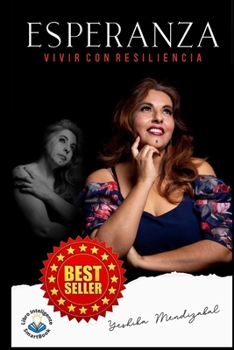 Paperback Esperanza: Vivir con Resiliencia [Spanish] Book