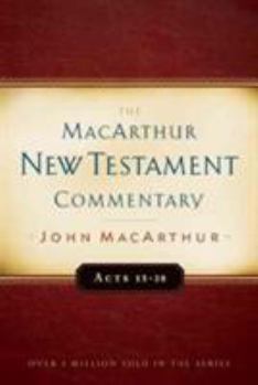 Acts 13-28: New Testament Commentary (Macarthur New Testament Commentary Serie) - Book  of the MacArthur New Testament Commentary Series