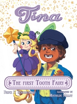Hardcover Tina the First Tooth Fairy Book