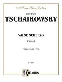 Paperback Valse Scherzo, Op. 34 (Urtext): Parts (Kalmus Edition) Book
