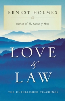 Paperback Love and Law: The Unpublished Teachings Book