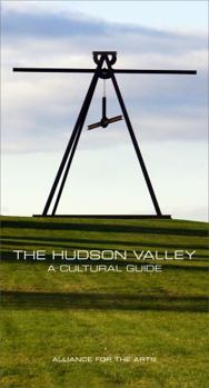 Hardcover The Hudson Valley: A Cultural Guide Book