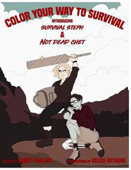 Paperback Color Your Way to Survival. Book