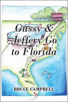 Paperback Gussy & Jeffery Go to Florida Book