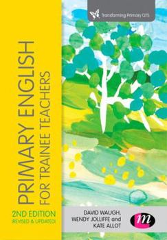 Paperback Primary English for Trainee Teachers Book