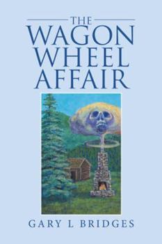 Hardcover The Wagon Wheel Affair Book