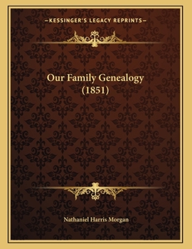 Paperback Our Family Genealogy (1851) Book