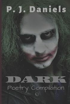 Paperback Dark: Poetry compilation Book