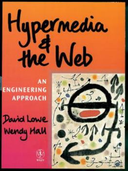 Paperback Hypermedia and the Web: An Engineering Approach Book