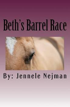 Paperback Beth's Barrel Race Book